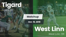 Matchup: Tigard  vs. West Linn  2018