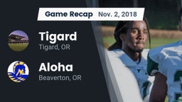 Recap: Tigard  vs. Aloha  2018