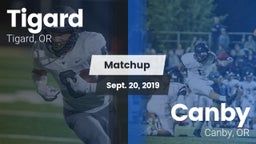 Matchup: Tigard  vs. Canby  2019