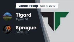 Recap: Tigard  vs. Sprague  2019