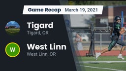 Recap: Tigard  vs. West Linn  2021