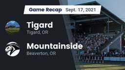 Recap: Tigard  vs. Mountainside  2021