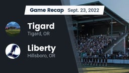 Recap: Tigard  vs. Liberty  2022