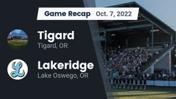Recap: Tigard  vs. Lakeridge  2022