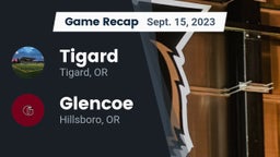 Recap: Tigard  vs. Glencoe  2023