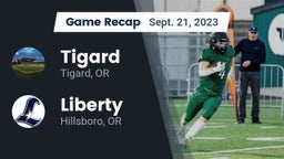 Recap: Tigard  vs. Liberty  2023