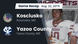 Recap: Kosciusko  vs. Yazoo County  2019