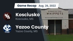 Recap: Kosciusko  vs. Yazoo County  2022