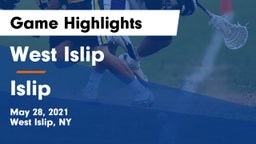 West Islip  vs Islip  Game Highlights - May 28, 2021