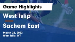 West Islip  vs Sachem East  Game Highlights - March 26, 2022