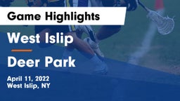 West Islip  vs Deer Park  Game Highlights - April 11, 2022