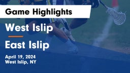West Islip  vs East Islip  Game Highlights - April 19, 2024
