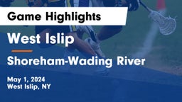 West Islip  vs Shoreham-Wading River  Game Highlights - May 1, 2024