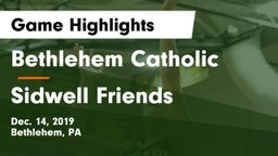 Bethlehem Catholic  vs Sidwell Friends  Game Highlights - Dec. 14, 2019