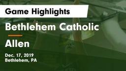 Bethlehem Catholic  vs Allen  Game Highlights - Dec. 17, 2019