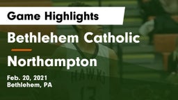 Bethlehem Catholic  vs Northampton  Game Highlights - Feb. 20, 2021