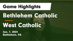 Bethlehem Catholic  vs West Catholic  Game Highlights - Jan. 7, 2024