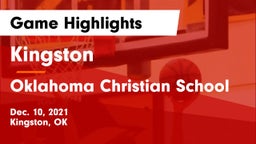 Kingston  vs Oklahoma Christian School Game Highlights - Dec. 10, 2021
