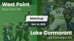 Matchup: West Point High vs. Lake Cormorant  2016