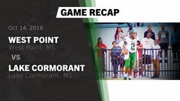 Recap: West Point  vs. Lake Cormorant  2016