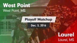 Matchup: West Point High vs. Laurel  2016