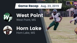 Recap: West Point  vs. Horn Lake  2019