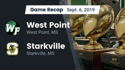 Recap: West Point  vs. Starkville  2019