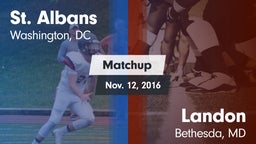 Matchup: St. Albans High vs. Landon  2016
