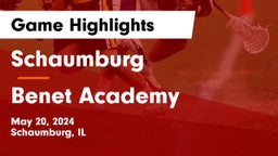 Schaumburg  vs Benet Academy  Game Highlights - May 20, 2024