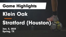 Klein Oak  vs Stratford  (Houston) Game Highlights - Jan. 5, 2024