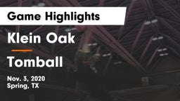 Klein Oak  vs Tomball  Game Highlights - Nov. 3, 2020