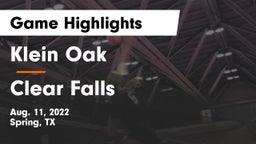 Klein Oak  vs Clear Falls Game Highlights - Aug. 11, 2022