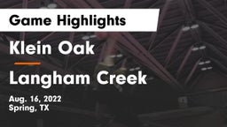 Klein Oak  vs Langham Creek  Game Highlights - Aug. 16, 2022