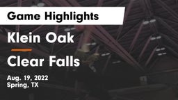 Klein Oak  vs Clear Falls  Game Highlights - Aug. 19, 2022