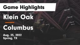 Klein Oak  vs Columbus  Game Highlights - Aug. 25, 2022