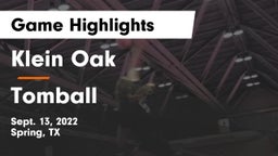 Klein Oak  vs Tomball  Game Highlights - Sept. 13, 2022