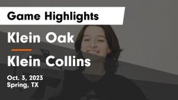 Klein Oak  vs Klein Collins  Game Highlights - Oct. 3, 2023