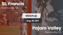 Matchup: St. Francis vs. Pajaro Valley  2017