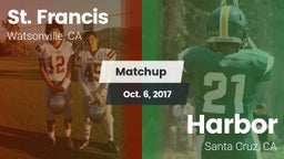 Matchup: St. Francis vs. Harbor  2017