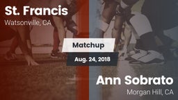 Matchup: St. Francis vs. Ann Sobrato  2018