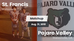 Matchup: St. Francis vs. Pajaro Valley  2018