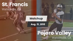 Matchup: St. Francis vs. Pajaro Valley  2018