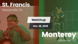 Matchup: St. Francis vs. Monterey  2018
