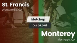 Matchup: St. Francis vs. Monterey  2018
