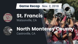 Recap: St. Francis  vs. North Monterey County  2018