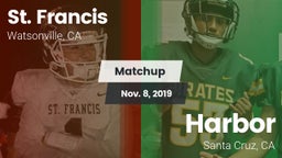 Matchup: St. Francis vs. Harbor  2019