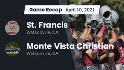 Recap: St. Francis  vs. Monte Vista Christian  2021