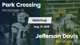 Matchup: Park Crossing High vs. Jefferson Davis  2018