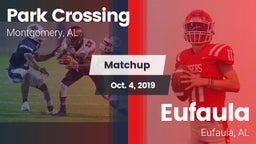 Matchup: Park Crossing High vs. Eufaula  2019
