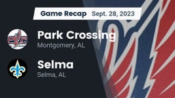 Recap: Park Crossing  vs. Selma  2023